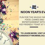a Noon Year’s Eve Celebration! | Kansas City Moms Blog