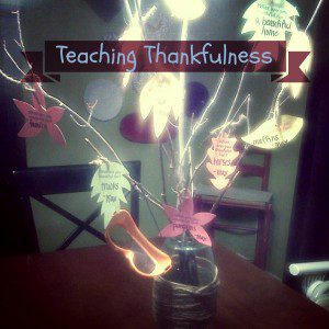 Teaching Thankfulness