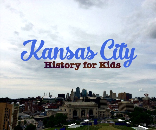 Kansas City History for Kids