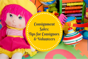 Consignment Sales: Tips for Consignors and Volunteers | Kansas City Moms Blog