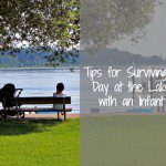 Tips for Surviving a Day at the Lake with an Infant | Kansas City Moms Blog