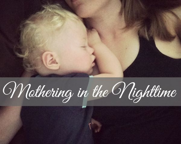 Mothering in the Nighttime