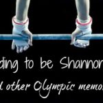 Pretending to be Shannon Miller (and other Olympic memories) | Kansas City Moms Blog