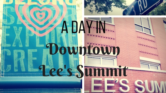 A Day in Downtown Lee's Summit
