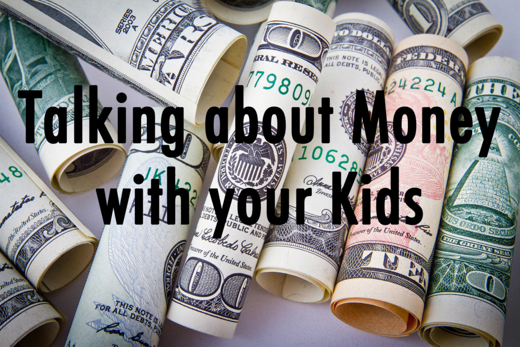 Talking about Money with your Kids