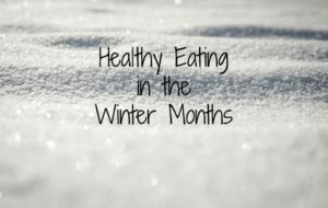 Healthy Eating in the Winter Months | Kansas City Moms Blog