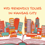 Kid Friendly Tours in Kansas City | Kansas City Moms Blog