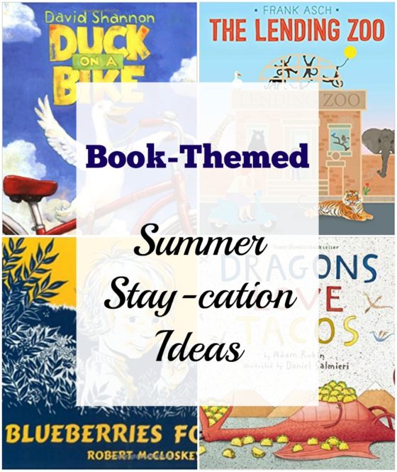 Book-Themed Summer Stay-cation Ideas