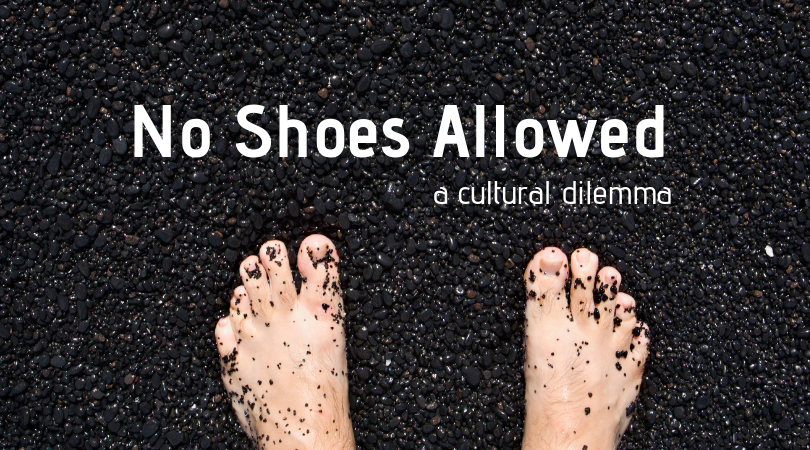 No Shoes Allowed