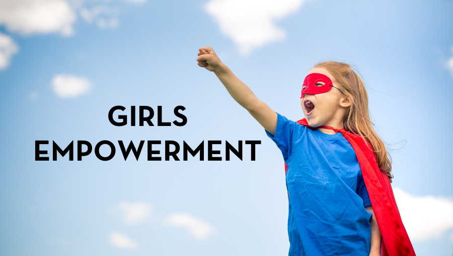 super hero girl with the words Girls Empowerment